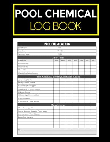 Pool Chemical Log Book: Track Daily Maintenance and Cleaning Tasks Effortlessly | Ideal for Pool Service Businesses, Homeowners, and Hotels | 8.5”x 11” | 100 pages